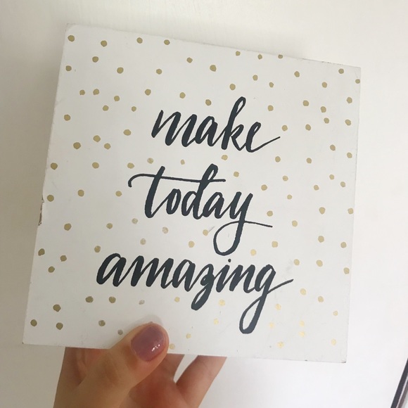 Bonnie Marcus & Co “Make Today Amazing” Sign - Picture 1 of 5